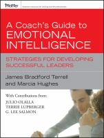 A coach's guide to emotional intelligence : strategies for developing successful leaders /