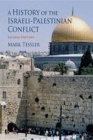 A History of the Israeli-Palestinian conflict /