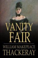 Vanity Fair : a novel without a hero /