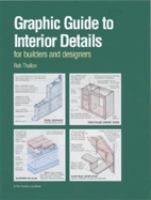 Graphic guide to interior details : for builders and designers /