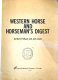 Western horse and horseman's digest /
