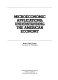 Microeconomic applications : understanding the American economy /
