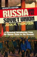 Russia and the Soviet Union : a historical introduction from the Kievan State to the present /