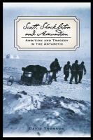 Scott, Shackleton and Amundsen : ambition and tragedy in the Antarctic /