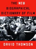 The new biographical dictionary of film /