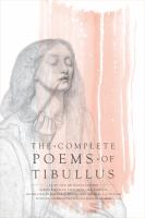 The complete poems of Tibullus : an en face bilingual edition /