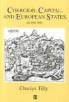 Coercion, capital, and European states, AD 990-1990 /