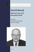 David Novak : Natural Law and Revealed Torah.
