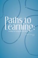 Paths to Learning : Teaching for Engagement in College.