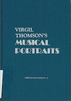 Virgil Thomson's musical portraits /