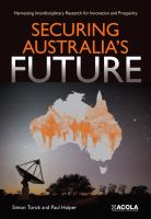 Securing Australia's future : harnessing interdisciplinary research for innovation and prosperity /