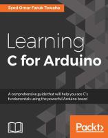 Learning C for Arduino : a comprehensive guide that will help you ace C's fundamentals using the powerful Arduino board /