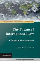 The Future of International Law : Global Government.