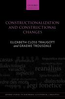 Constructionalization and constructional changes /