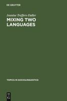 Mixing two languages : French-Dutch contact in a comparative perspective /