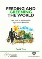 Feeding and greening the world.