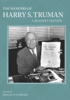 The memoirs of Harry S. Truman : a reader's edition /