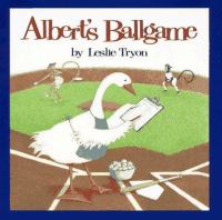Albert's ballgame /