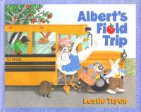 Albert's field trip /