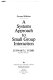 A systems approach to small group interaction /