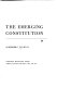 The emerging Constitution,