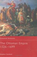 The Ottoman Empire, 1326-1699 /