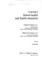 Turner's School health and health education.
