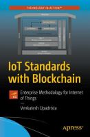 IoT standards with Blockchain : enterprise methodology for Internet of things /
