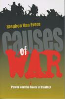 Causes of war : power and the roots of conflict /