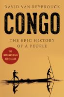 Congo : the epic history of a people /