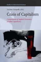 Crisis of capitalism : compendium of applied economics /