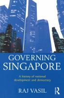 Governing Singapore : democracy and national development /