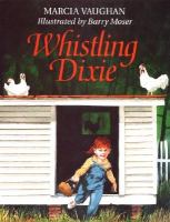 Whistling Dixie /