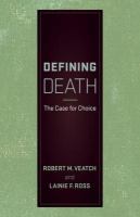 Defining death : the case for choice /