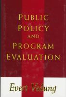 Public policy and program evaluation /