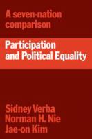 Participation and political equality : a seven-nation comparison /
