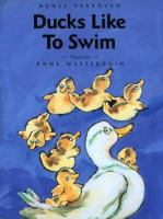 Ducks like to swim /