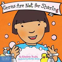 Germs are not for sharing /