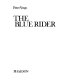 The Blue Rider /