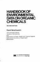 Handbook of environmental data on organic chemicals /