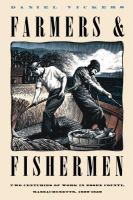 Farmers and fishermen : two centuries of work in Essex County, Massachusetts, 1630-1850 /