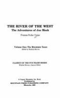 The river of the West : the adventures of Joe Meek /