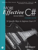 More effective C# : 50 specific ways to improve your C# /
