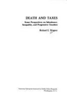 Death and taxes; some perspectives on inheritance, inequality, and progressive taxation