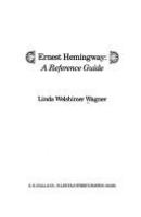 Ernest Hemingway : a reference guide /