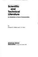 Scientific and technical literature : an introduction to forms of communication /