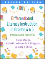 Differentiated literacy instruction in grades 4 and 5 : strategies and resources /