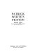 Patrick White's fiction /