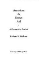 American & Soviet aid; a comparative analysis