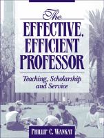 The effective, efficient professor : teaching, scholarship and service /